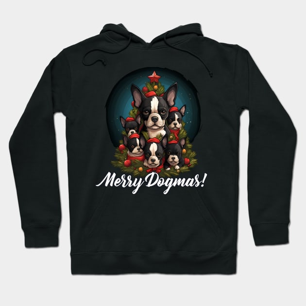 Merry Dogmas! Cute Boston Terrier Puppy, Christmas Dog Lover Hoodie by NearlyNow